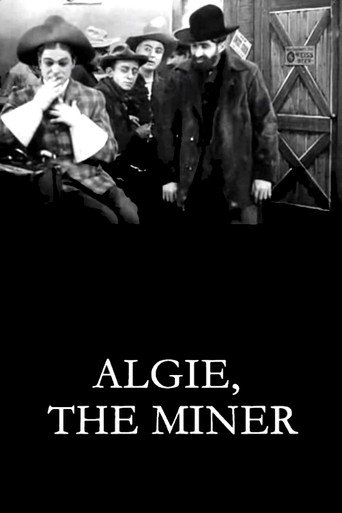 Movie poster for Algie, the Miner (1912)