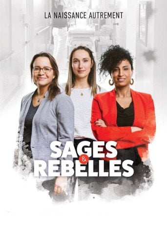 Movie poster for Sages et rebelles (2023)