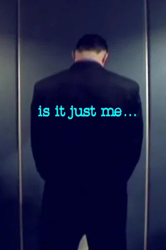 Movie poster for Is It Just Me... (2006)