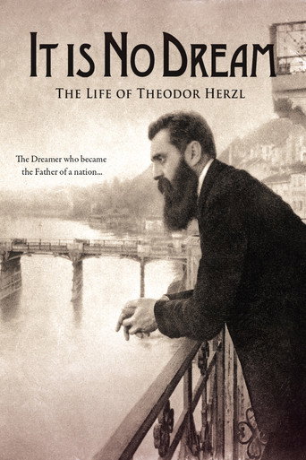 Movie poster for It Is No Dream: The Life Of Theodor Herzl (2012)