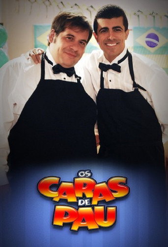 Series poster for Os Caras de Pau (2010)