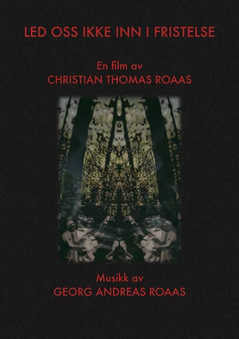 Movie poster for Lead Us Not Into Temptation (2010)
