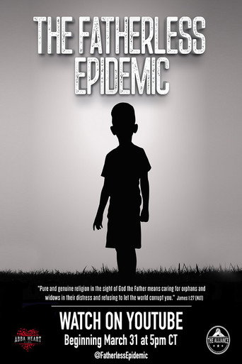 Movie poster for The Fatherless Epidemic (2023)
