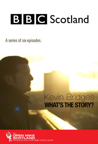 Series poster for Kevin Bridges: What's the Story? (2012)