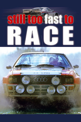Movie poster for Still Too Fast to Race (2004)