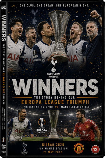 Movie poster for WINNERS; The story behind our Europa League triumph (2025)