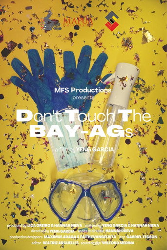 Movie poster for Don't Touch The BAY-AGs (2022)