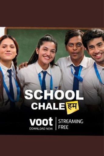 School Chale Hum poster