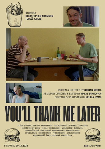 Movie poster for You'll Thank Me Later (2024)