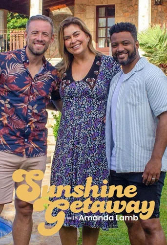 Series poster for Sunshine Getaways with Amanda Lamb (2024)