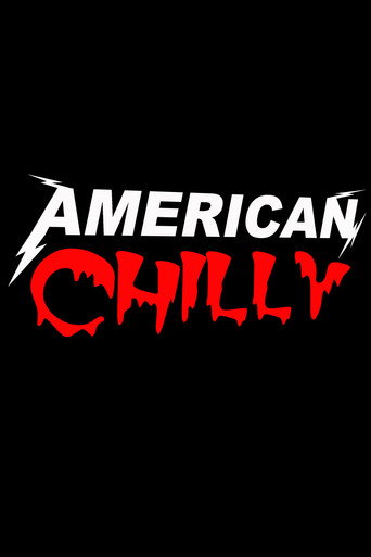 Movie poster for American Chilly (2019)
