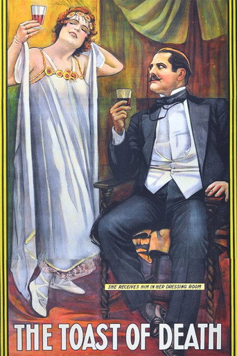 Movie poster for The Toast of Death (1915)
