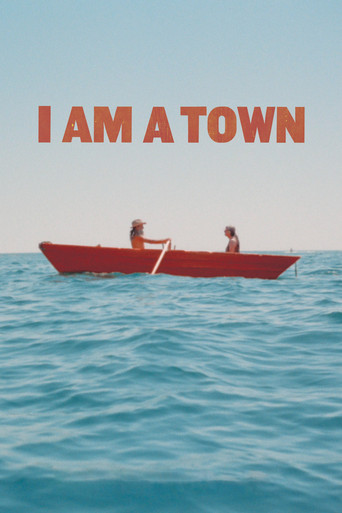 I Am A Town poster