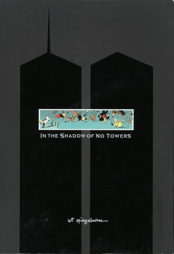 Movie poster for In the Shadow of No Towers (2011)
