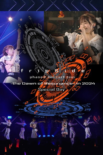 Movie poster for fripSide phase3 concert tour -the Dawn of Resonance- in 2024 [Special Day]<2024.7.13(Sat) Kanagawa • KT Zepp Yokohama> (2024)