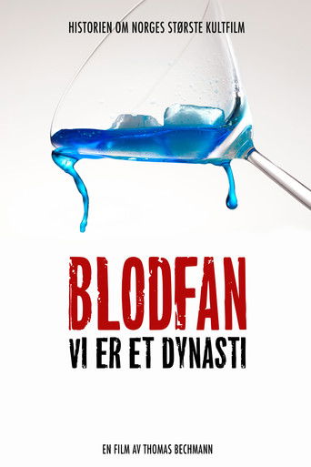Blodfan - Vi er et Dynasti poster