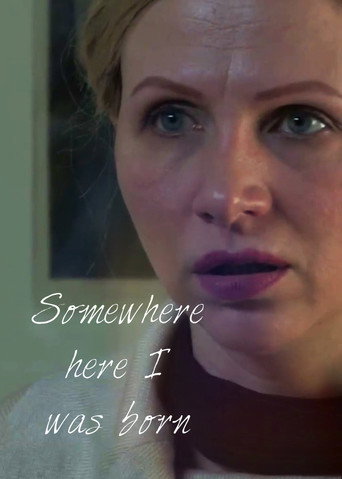 Movie poster for Somewhere here I was born (2010)