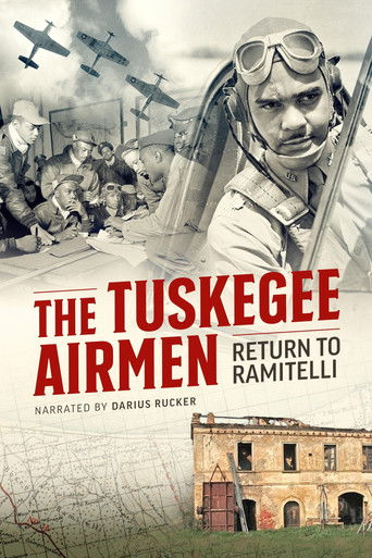 The Tuskegee Airmen: Return to Ramitelli poster