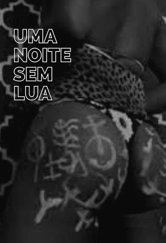Movie poster for Uma Noite Sem Lua (2020)