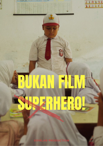 Movie poster for Bukan Film Superhero (2025)