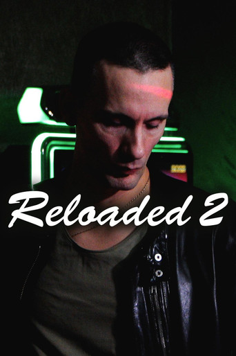 Reloaded 2 poster