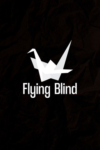 Movie poster for Flying Blind (2020)