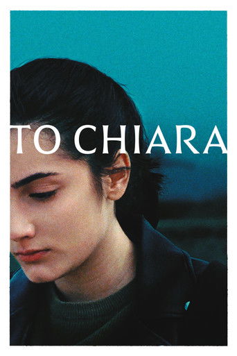 Movie poster for To Chiara (2021)