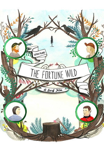 Movie poster for The Fortune Wild (2014)