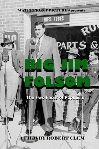 Movie poster for Big Jim Folsom: The Two Faces of Populism