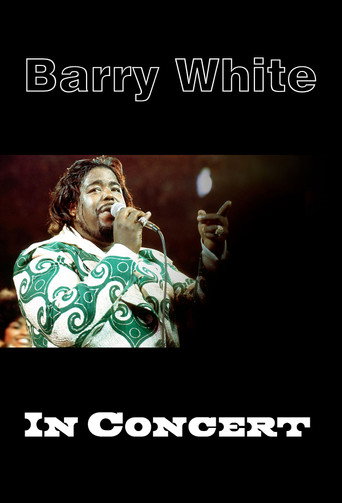 Movie poster for Barry White in Concert (1975)