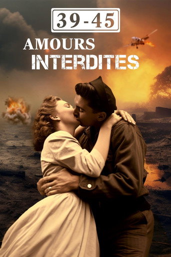 Movie poster for 39/45 : Amours interdites (2020)