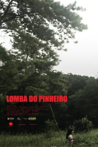 Movie poster for Lomba do Pinheiro (2025)