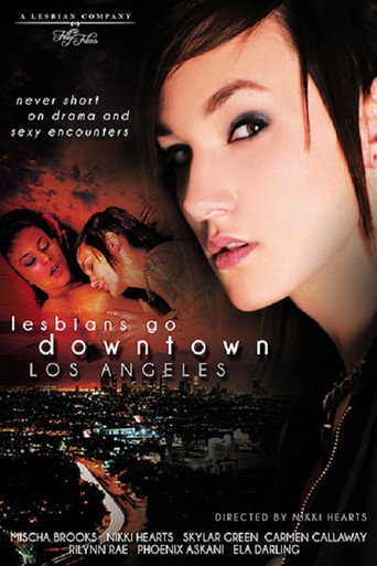 Lesbians go Downtown Los Angeles poster