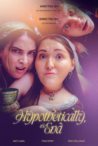 Movie poster for Hypothetically, the End (2025)