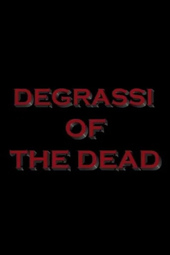 Movie poster for Degrassi of the Dead (2007)