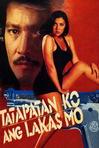 Movie poster for Tatapatan Ko Ang Lakas Mo (1999)