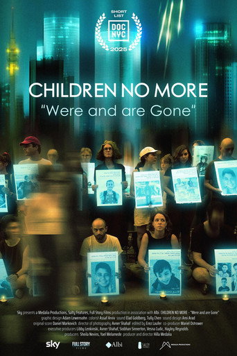 Movie poster for Children No More: Were and Are Gone (2025)