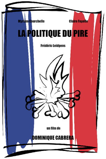 Movie poster for La politique du pire (1987)