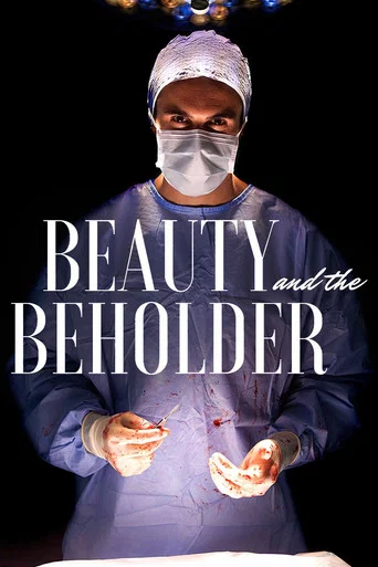 Movie poster for Beauty & the Beholder (2018)