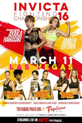 Movie poster for Invicta FC 16: Hamasaki vs. Brown (2016)