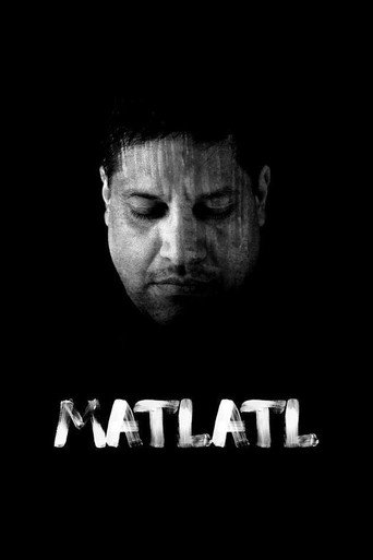 Movie poster for Matlatl (2017)
