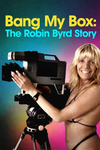Movie poster for Bang My Box: The Robin Byrd Story (2026)