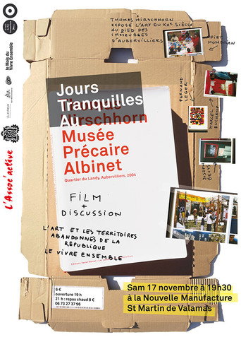 Movie poster for Jours tranquilles au Musee Precaire Albinet (2006)