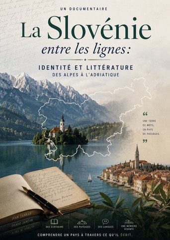 Movie poster for Slowenien zwischen den Zeilen Literatur und Identität von den Alpen bis zur Adria