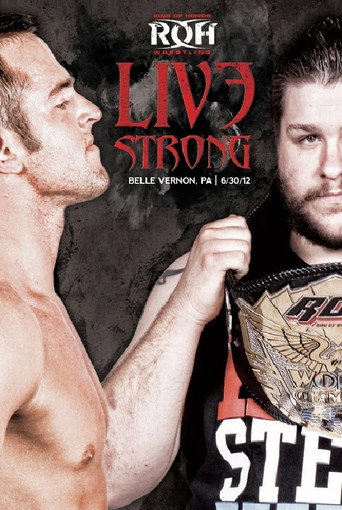 Movie poster for ROH: Live Strong (2012)