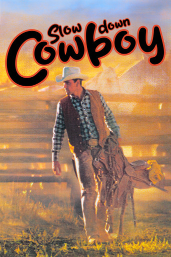 Movie poster for Slow Down Cowboy (2023)