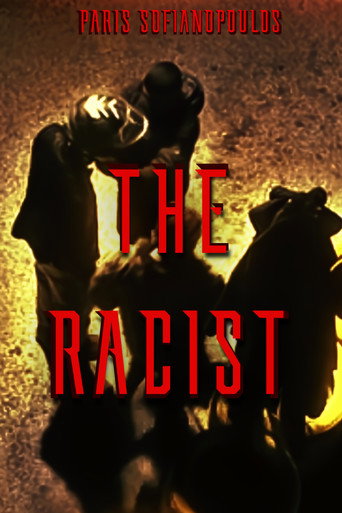 Movie poster for The Racist