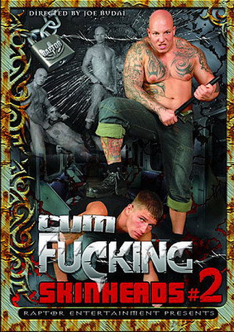 Movie poster for Cum Fucking Skinheads 2 (2009)