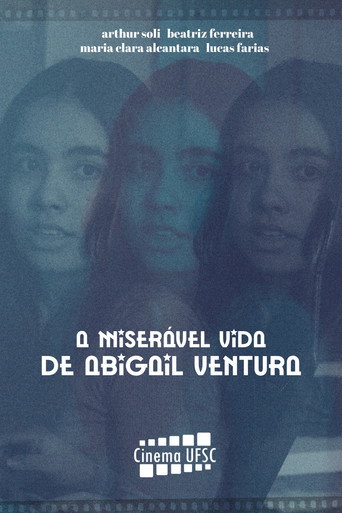 Movie poster for The Miserable Life of Abigail Ventura (2024)