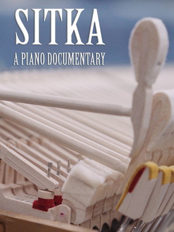 Movie poster for Sitka: A Piano Documentary (2015)